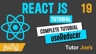 useReducer Hook  React JS Complete Tutorial in Tamil  Day  19 [upl. by Adaynek54]