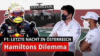 Warum Hamilton jetzt in einem richtig dicken Dilemma steckt  Letzte Nacht GP Steiermark  F1 2021 [upl. by Nylaras]