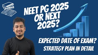 NEET PG 2025 or NEXT 2025 ll preparation plan in detail ll neetpg inicet fmge [upl. by Neram44]