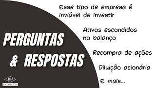 LIVE DE PERGUNTAS amp RESPOSTAS 5  Stock Based Compensation Recompra de Ações Ativos Escondidos [upl. by Ainna221]