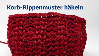 KorbRippenmuster einfach häkeln  Woolly Hugs ROPE [upl. by Colette609]