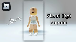 Kız Vücut Tipi Yapımı  Roblox Edalyn [upl. by Westfahl]