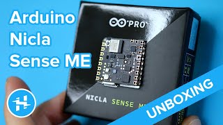 Arduino Nicla Sense ME  Unboxing [upl. by Ruder]