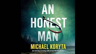 An Honest Man By Michael Koryta  Audiobook Mystery Thriller amp Suspense 🎧 [upl. by Eerat]