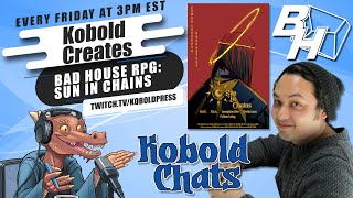 Kobold Chats  Kobold Creates Interview Bad House RPG [upl. by Byran]