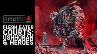 Flesh Eater Courts Ushoran amp Wave 2 Heroes Unboxing and Review Warhammer Age of Sigmar [upl. by Sean]