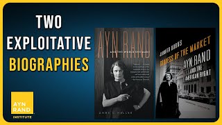 Two Ayn Rand Biographies Not Worth Your Time [upl. by Yaeger288]