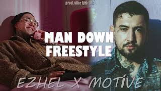 Motive X Ezhel  Man Down Freestyle Prod Vibe Lyricals [upl. by Gillespie]