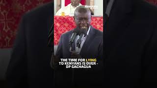 The time for lying to Kenyans is over  DP Gachagua [upl. by Olodort]