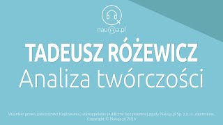 TADEUSZ RÓŻEWICZ – analiza twórczości – streszczenie i opracowanie lektury  nauqa [upl. by Cotter]