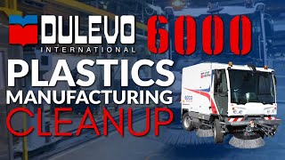 Dulevo 6000  D6  Plastics Manufacturing Cleanup  Back on Track [upl. by Ern]