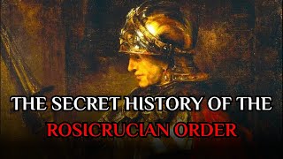 The Rosicrucian Order  The Secret Society That Connects All Religions [upl. by Orianna481]