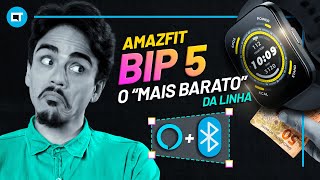 Amazfit Bip 5 o relógio quotmais baratoquot da linha com Alexa e chamadas via Bluetooth [upl. by Nesyaj]