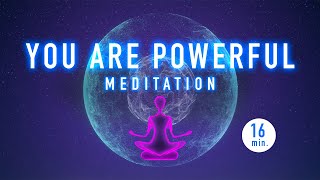 Guided Mindfulness Meditation  You are POWERFUL  Mental Strength and Clarity [upl. by Notlaw]