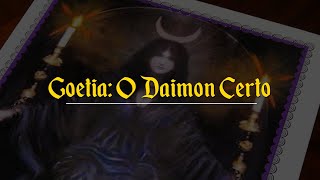 Goetia O Daimon Certo completo [upl. by Kered556]