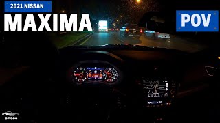 2021 Nissan Maxima Platinum 40th Anniversary Edition ► Night POV Test Drive  ASMR [upl. by Elocn]