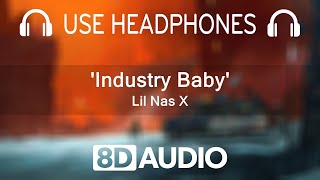 1 HOUR Lil Nas X  Industry Baby 8D Audio  Bass Boosted [upl. by Nuzzi680]