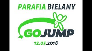 Parafia Bielany  GOJUMP BielskoBiała 12052018 [upl. by Adli]