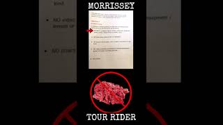 MORRISSEY Tour Rider 14 Stage Drinks amp Prohibited Items [upl. by Bella]