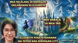 ELIZABETH NAKAUSAP ANG MGA NILALANG SA BIRINGAN CITY biringan kababalagalhan elemental [upl. by Nosille953]