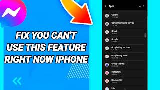 How To Fix You Cant Use This Feature Right Now Iphone On Messenger App [upl. by Drice944]