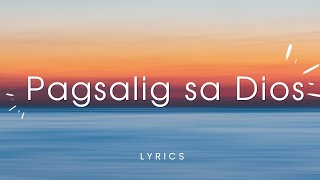 PAGSALIG SA DIOS Bisaya Worship Songs [upl. by Wivinia]