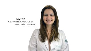 O que é Neurofibromatose  Informação para pacientes [upl. by Leaffar]