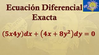 👩‍🏫 ECUACIÓN DIFERENCIAL EXACTA  Juliana la Profe [upl. by Orlov]