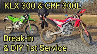 KLX 300 amp CRF 300L Breakin and DIY First Service [upl. by Frey841]