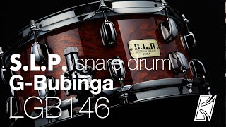 SLP GBubinga Snare Drum LGB146NQB [upl. by Llenroc]