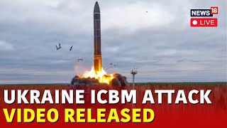 Ukraine War Live News Update Today Ukraine Releases Video Of Russia’s ICBM Attack  N18G [upl. by Aribold238]