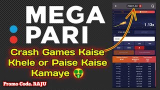 Mega Pari App Pe Crash Games Kaise khele  Paise Kaise Kamaye 🤑  megapari​ [upl. by Nnayelsel]