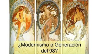 exposición de nivelación del modernismo y la generación del 98 ⌛️🕰9️⃣8️⃣🛸 [upl. by Boucher]