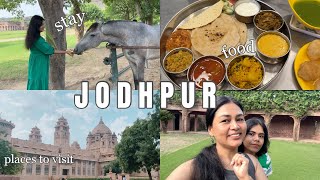 Jodhpur Vlog 🕊Mehrangarh Fort  Rajasthani Thali Sardar Market Shopping [upl. by Astera]