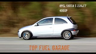 Opel Corsa C Z20LET by Top Fuel Garage [upl. by Ecylahs]