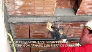 Rehabilitación Estructural  Refuerzo de Forjado Unidireccional con Fibra de Carbono [upl. by Gemperle]