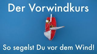 Der Vorwindkurs  Segelkurs 6 [upl. by Harry]