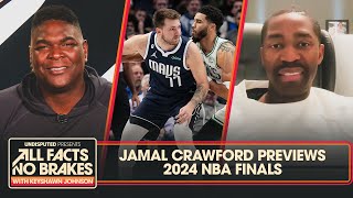 Celtics vs Mavericks — Jamal Crawford talks Luka Tatum amp previews NBA Finals  All Facts No Brakes [upl. by Occor]