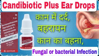 candidiotic ear drops  ear infection  Beclomethasone Dipropionate  Neomycin  Clotrimazole [upl. by Ratna330]