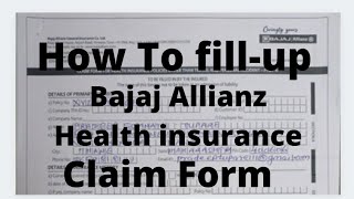 How to fill up Bajaj Allianz Health insurance claim form Call8689818111 [upl. by Attenohs]