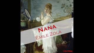 Nana by Émile Zola read by Celine Major Part 13  Full Audio Book [upl. by Ettelorahc168]