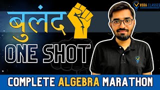 Complete ALGEBRA One Shot Marathon by Nishant Vora 🚀  JEE Main amp Advanced [upl. by Jammie]