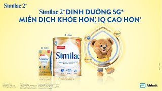 Similac 2 dinh dưỡng 5G hỗ trợ bé phát triển miễn dịch và trí não với nguồn dinh dưỡng khoa học [upl. by Jean-Claude]