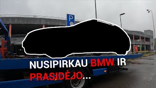 NUSIPIRKAU BMW IR PRASIDĖJO  1 [upl. by Etnovahs]