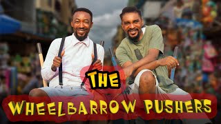 THE WHEEL BARROW PUSHERS Yawaskits  Episode 234Kalistus X Boma [upl. by Dawn]