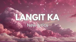 quotLangit ka song lyricstagalogsong [upl. by Domela]