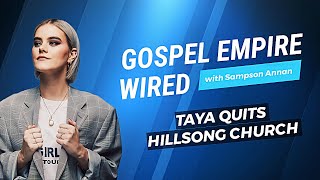 Taya Quits Hillsong Church [upl. by Eleen744]