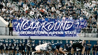 quotNCAA TOURNEY ROUND 1quot  8 Georgetown v Penn State 2024 NCAA Playoff Lacrosse Cinematic Highlights [upl. by Adahs773]