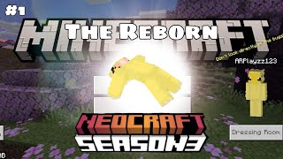 NeoCraft Season 3  EP1 The Reborn of Papi AR [upl. by Ecnerrot]