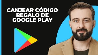 Cómo Canjear un Código de Regalo en Google Play Store [upl. by Alih653]